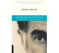 John Sayles Thinking In Pictures (Tascabile)