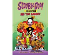 John Sazaklis Big Top Bandit (Copertina rigida) Scooby-Doo Mini Mysteries