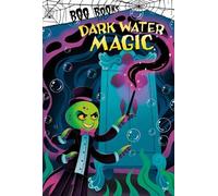John Sazaklis Dark Water Magic (Copertina rigida) Boo Books