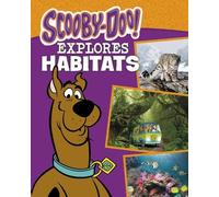 John Sazaklis Scooby-Doo Explores Habitats (Copertina rigida)