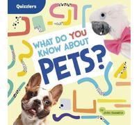 John Sazaklis What Do You Know about Pets? (Copertina rigida) Quizzlers