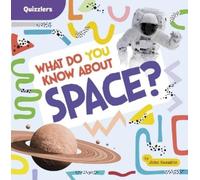 John Sazaklis What Do You Know about Space? (Copertina rigida) Quizzlers