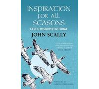 John Scally Inspiration for All Seasons (Copertina rigida)