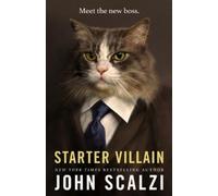John Scalzi Starter Villain (Tascabile)