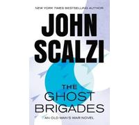 John Scalzi The Ghost Brigades (Tascabile)