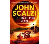 John Scalzi The Shattering Peace (Copertina rigida) (PRESALE 18/09/2025)