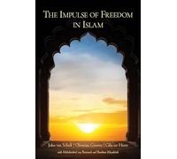 John Schaik Christine Gruwez Cilia Hor The Impulse of Freedom in Isl (Tascabile)