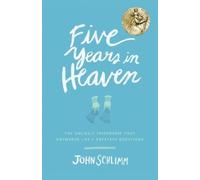 John Schlimm Five Years in Heaven (Tascabile)