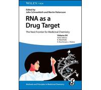 John Schneekloth RNA as a Drug Target (Copertina rigida)