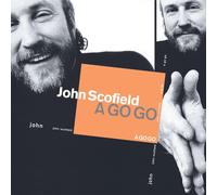 John Scofield A Go Go (Vinyl LP) 12" Album