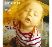 JOHN SCOFIELD BAND, THE - UBERJAM DEUX - SCOFIELD, JOHN