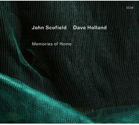 John Scofield/Dave Holland Memories of Home (CD) Album