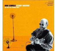 John Scofield - Steady Groovin-the Blue Note