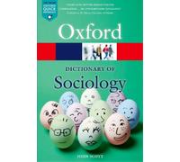John Scott A Dictionary of Sociology (Tascabile) Oxford Quick Reference