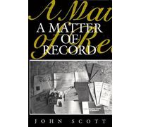 John Scott A Matter of Record (Tascabile)