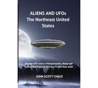John Scott Chace UFOs and Aliens (Tascabile) UFOs and Aliens