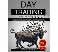 John Scott Day Trading For Beginners (Tascabile)