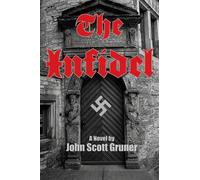John Scott Gruner The Infidel (Tascabile)