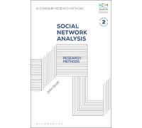 John Scott Social Network Analysis (Tascabile) Bloomsbury Research Methods