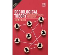 John Scott Sociological Theory (Copertina rigida)