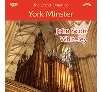 John Scott Whiteley - The Grand Organ Of York Minster (DVD) John Scott Whiteley
