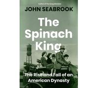 John Seabrook The Spinach King (Copertina rigida)