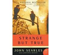John Searles Strange But True (Tascabile)