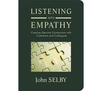 John Selby Listening with Empathy (Copertina rigida)