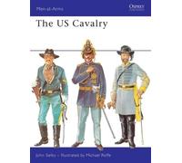 John Selby The US Cavalry (Tascabile) Men-at-Arms