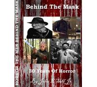 John Self Horror The Men Behind the Mask (Tascabile)