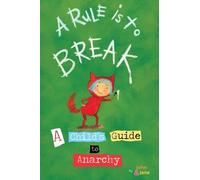 John Seven Jana Christy A Rule Is To Break (Libro di cartone)