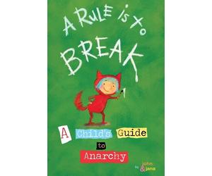 John Seven Jana Christy A Rule Is To Break (Libro di cartone)
