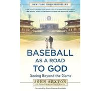 John Sexton Thomas Oliphant Peter J. Schwar Baseball as a Road to G (Tascabile)