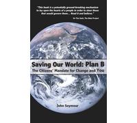 John Seymour Saving our World (Tascabile)