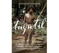 John Sharpe Betty Sharpe The Tugutil (Tascabile)
