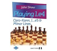 John Shaw Playing 1.e4 (Tascabile)