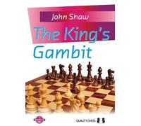 John Shaw The King's Gambit (Tascabile)