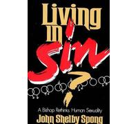 John Shelby Spong Living in Sin? (Tascabile)