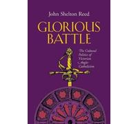John Shelton Reed Glorious Battle (Tascabile)