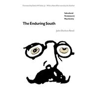 John Shelton Reed The Enduring South (Tascabile)