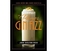 John Shelton Reed The Ramos Gin Fizz (Copertina rigida)
