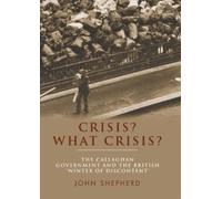 John Shepherd Crisis? What Crisis? (Tascabile)