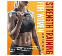 John Shepherd Strength Training for Women (Tascabile)