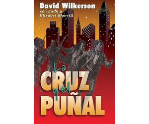 John Sherrill David Wilkerson Juan Sherrill La Cruz Y El Puñal (Tascabile)