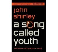 John Shirley A Song Called Youth (Tascabile)