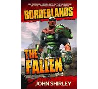 John Shirley Borderlands: The Fallen (Tascabile)