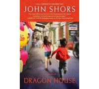 John Shors Dragon House (Tascabile)