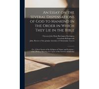 John Shute Barrin An Essay on the Several Dispensations of God to M (Tascabile)