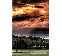 John Sibley Williams Disinheritance (Tascabile)