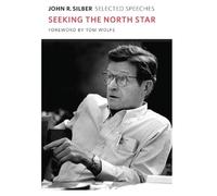 John Silber Seeking the North Star (Copertina rigida)